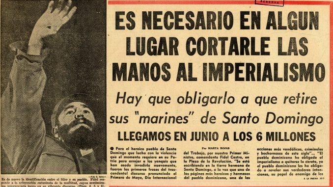 Invasión norteamericana en República Dominicana visto desde Cuba @eliadesacosta1